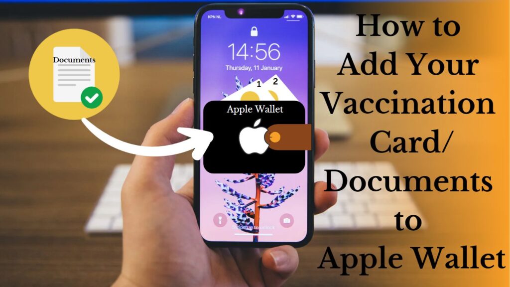 How to Add Your Vaccination Card to Apple Wallet