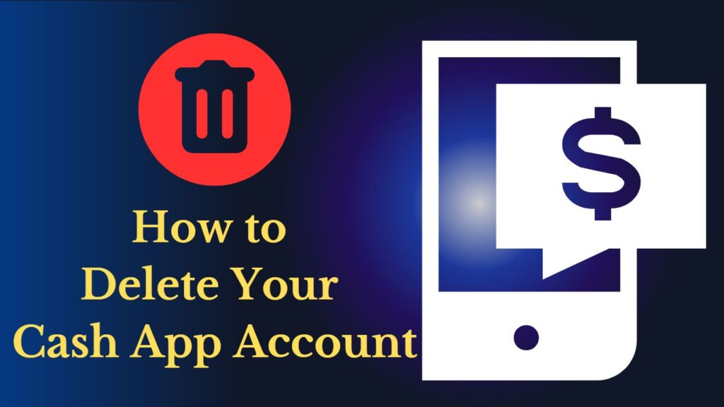 How to delete cash app account